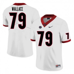 Men #79 Weston Wallace Georgia Bulldogs College Football Jerseys Sale-White