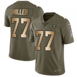 Nike Raiders #77 Kolton Miller Olive Gold Mens Stitched NFL Limited 2017 Salute To Service Jersey