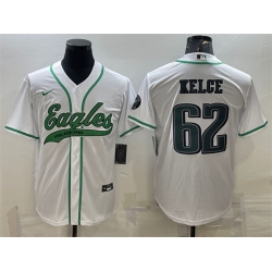 Men Philadelphia Eagles 62 Jason Kelce White With Patch Cool Base Stitched Baseball Jersey