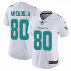 Womens Nike Miami Dolphins 80 Danny Amendola White Vapor Untouchable Elite Player NFL Jersey